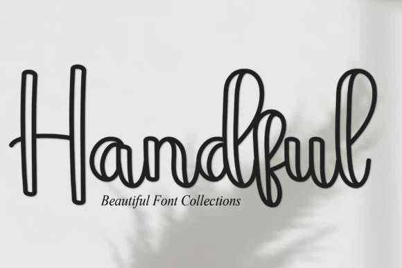 Discover Handful: The Handwritten Font for Modern Creativity